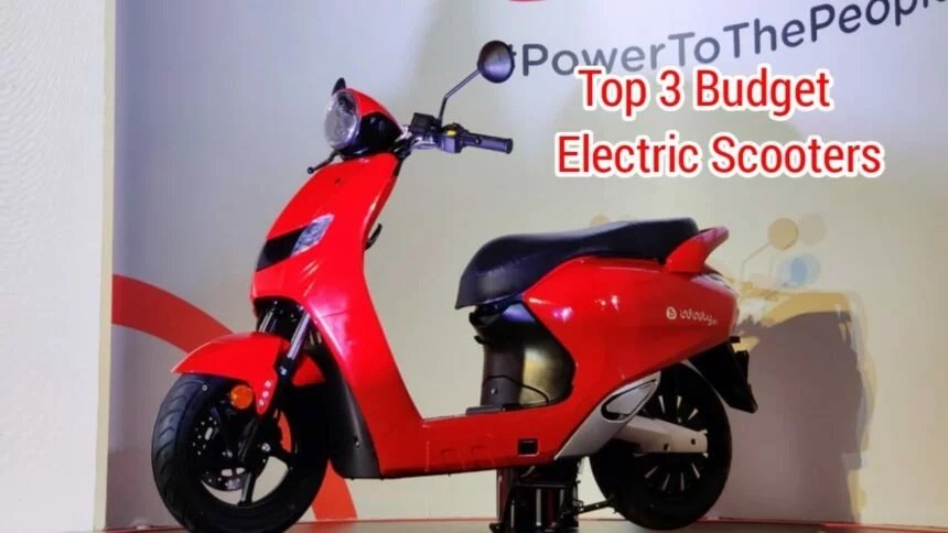 Top 3 Budget Electric Scooter: कम कीमत में लंबी रेंज देने वाली ये 3 इलेक्ट्रिक स्कूटर मचा रही धूम,