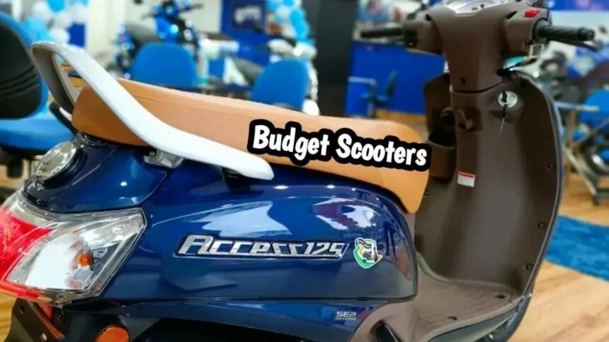 Low Budget Scooters - दमदार अंदाज में पेश हुए छोटे बजट, बड़े स्टाइल के बजट Scooters! कीमत जानिए यहाँ"