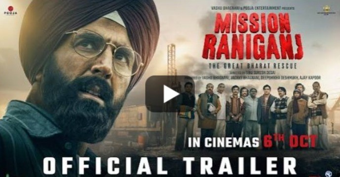 Mission Raniganj Trailer - This film is based on the country's biggest rescue.